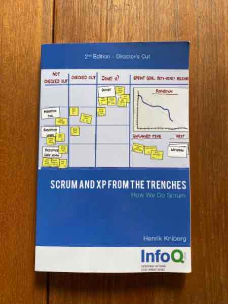 Scrum and XP from the trenches