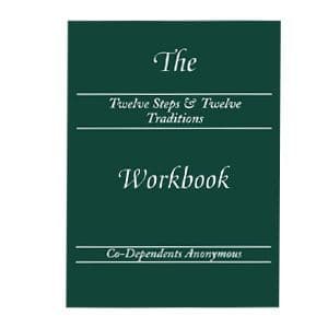 The Twelve Steps & Twelve Traditions Workbook of Co-Dependents Anonymous