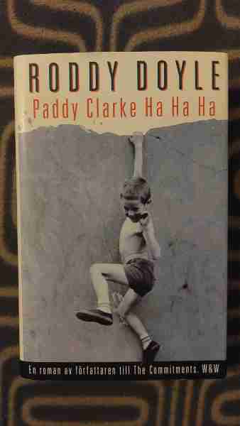 Paddy Clarke Ha Ha Ha
