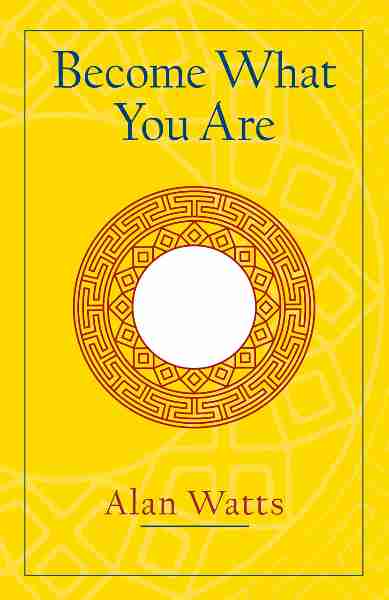 Become What You Are