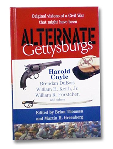 ALTERNATE GETTYSBURGS