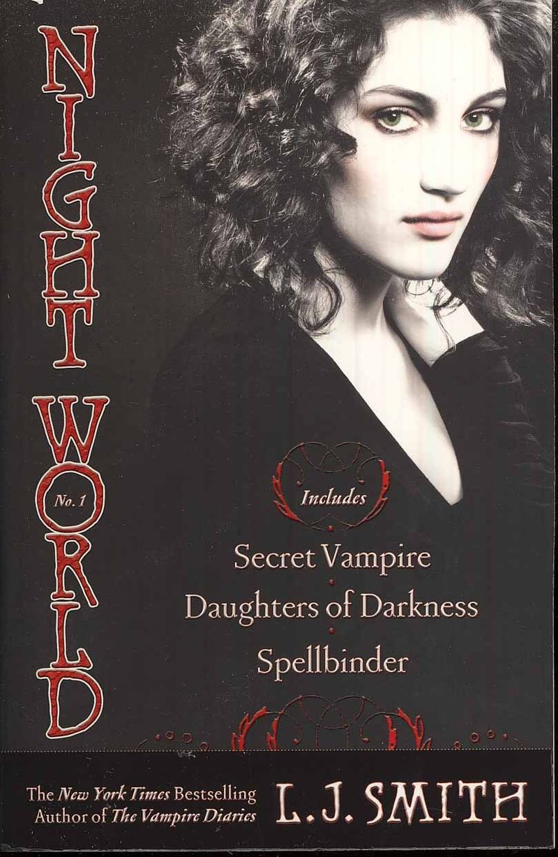 Night World Vol. 1: Secret Vampire, Daughters of Darkness, Spellbinder