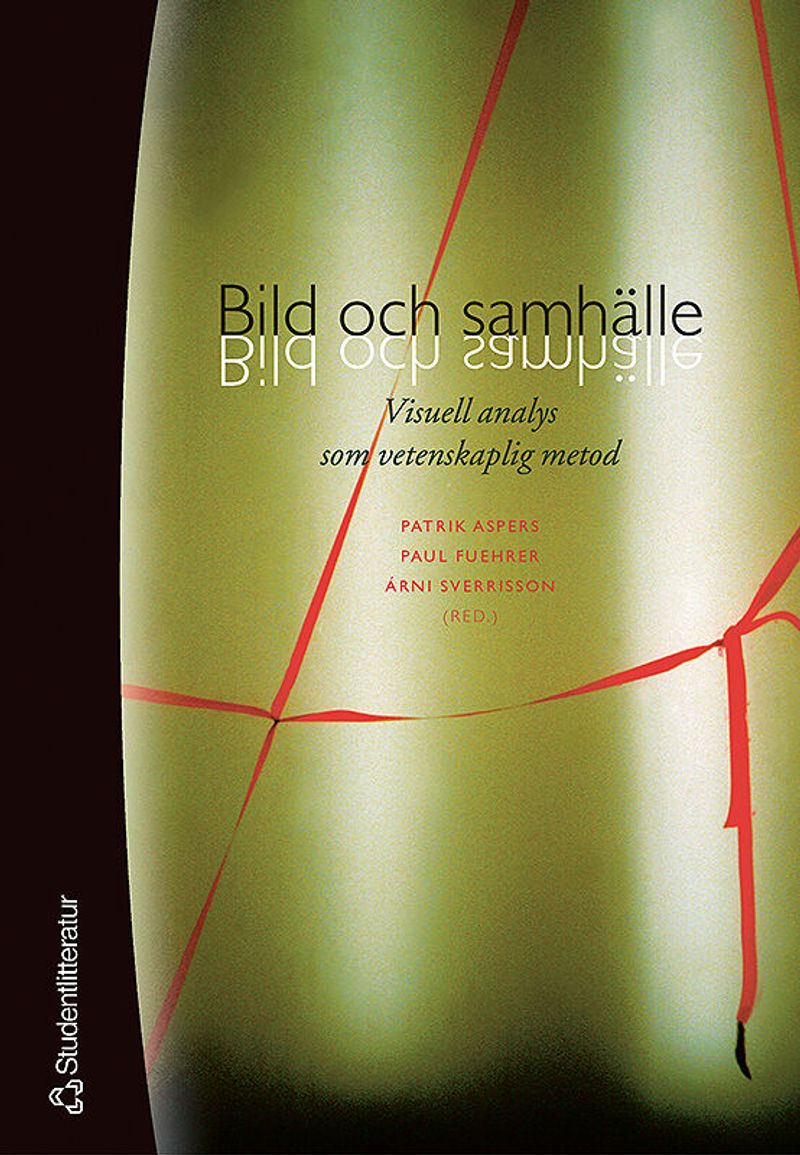 Bild och samhälle : visuell analys som vetenskaplig metod