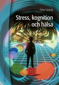 Stress, kognition och hälsa