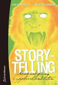 Storytelling : marknadsföring i upplevelseindustrin