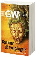 Kan man dö två gånger?