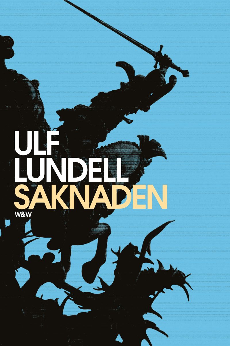 Saknaden : roman