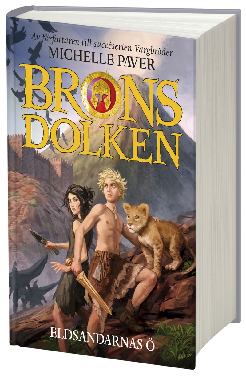 Bronsdolken. Eldsandarnas ö