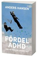 Fördel ADHD : var på skalan ligger du?