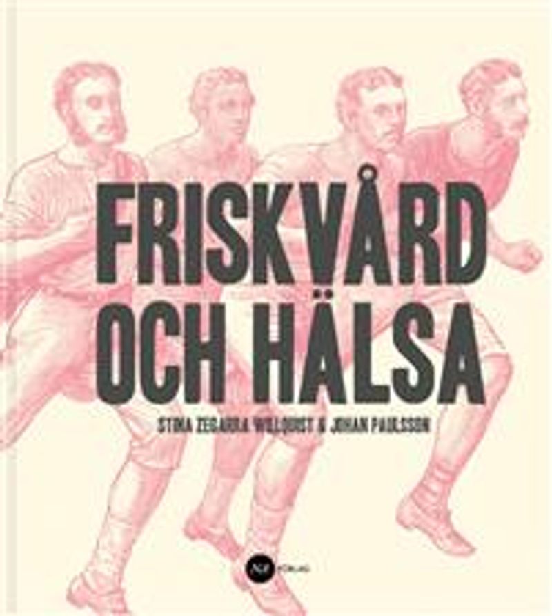Friskvård och Hälsa