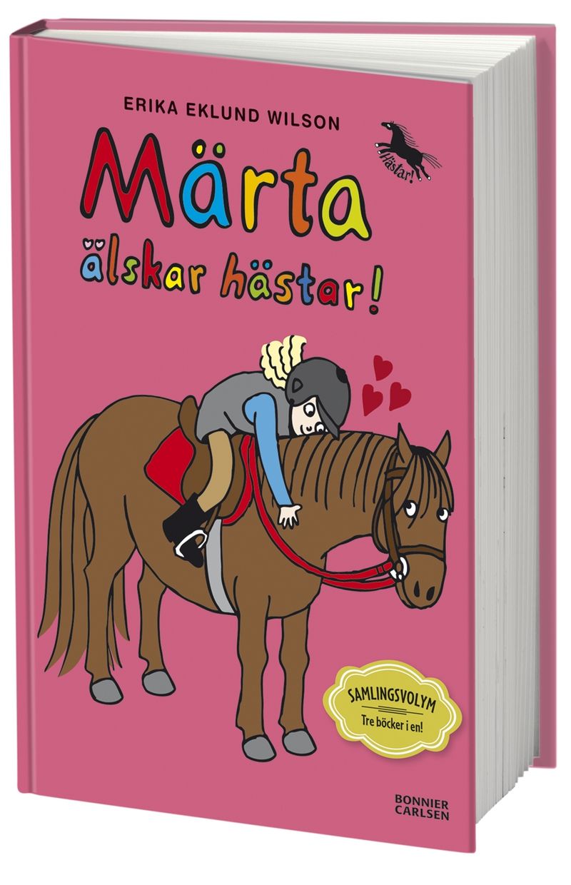 Märta älskar hästar : samlingsvolym tre böcker i en!
