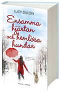 Ensamma hjärtan och hemlösa hundar