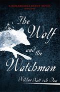 The Wolf and the Watchman