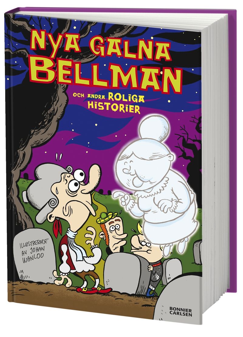 Nya galna Bellman och andra roliga historier