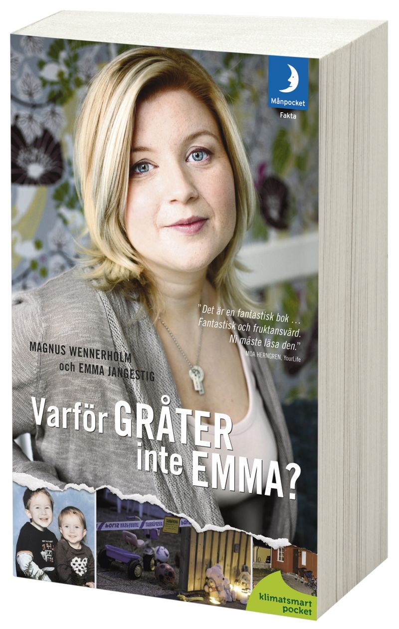 Varför gråter inte Emma?