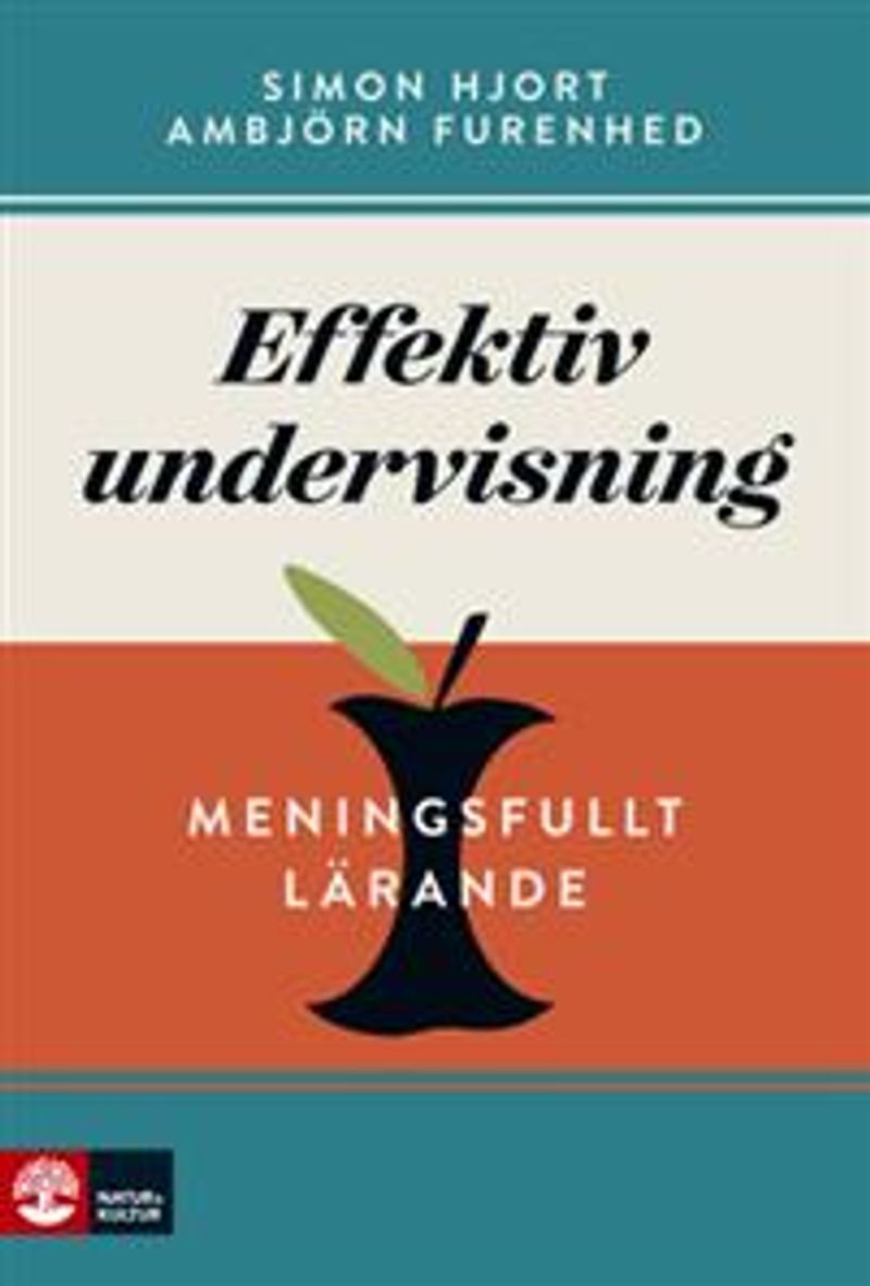 Effektiv undervisning : meningsfullt lärande