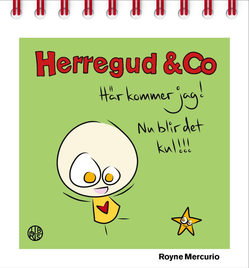Herregud &amp; Co Bordskalender III