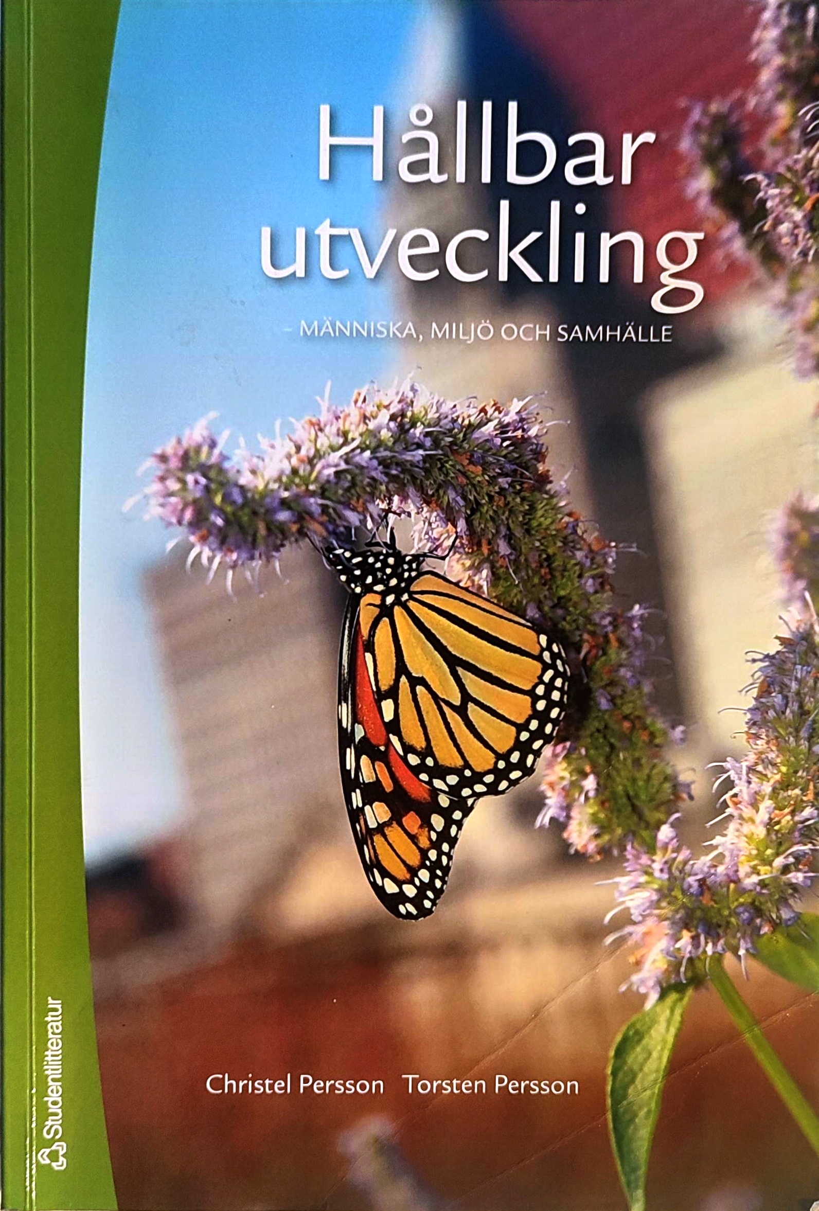 Hållbar utveckling - Människa, miljö och samhälle