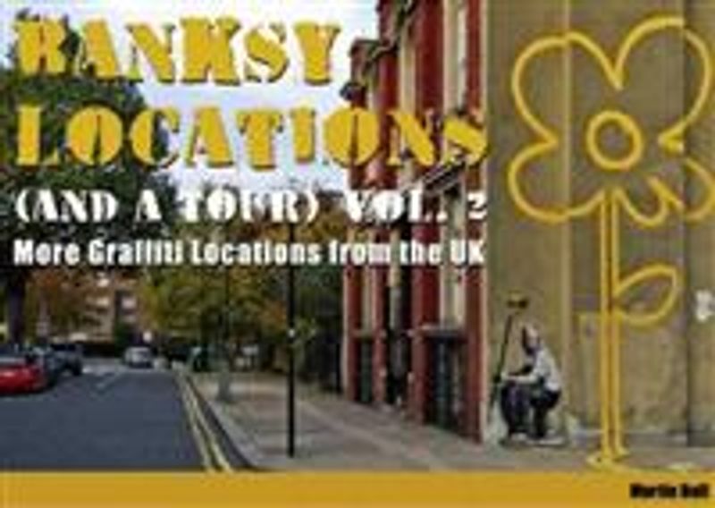 Banksy Locations (and a Tour)