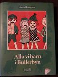 Alla vi barn i Bullerbyn