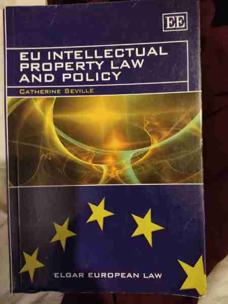 EU intellectual Property Law and Policy 