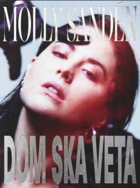 Dom ska veta