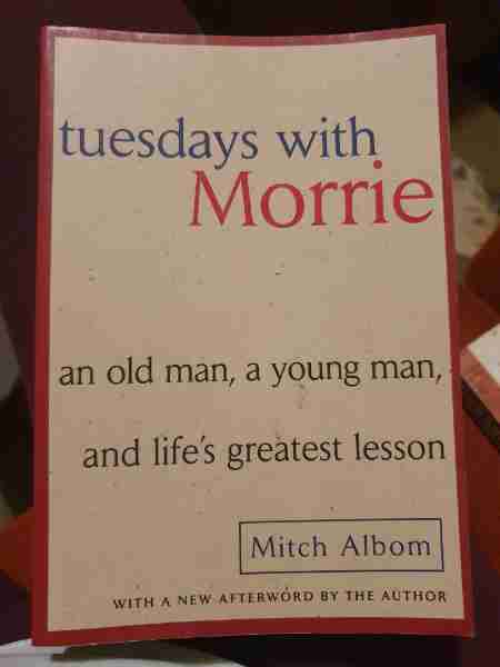 Tuesdays with Morrie
