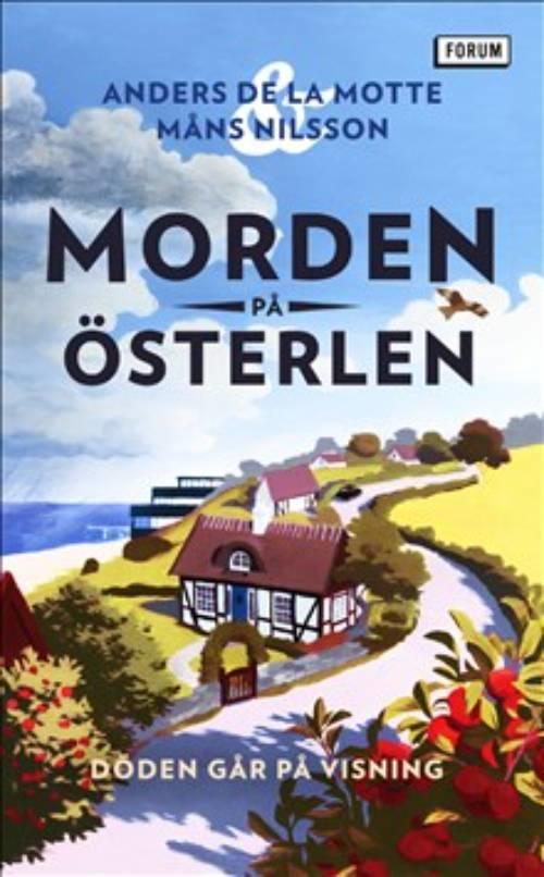 Döden går på visning - Morden på Österlen