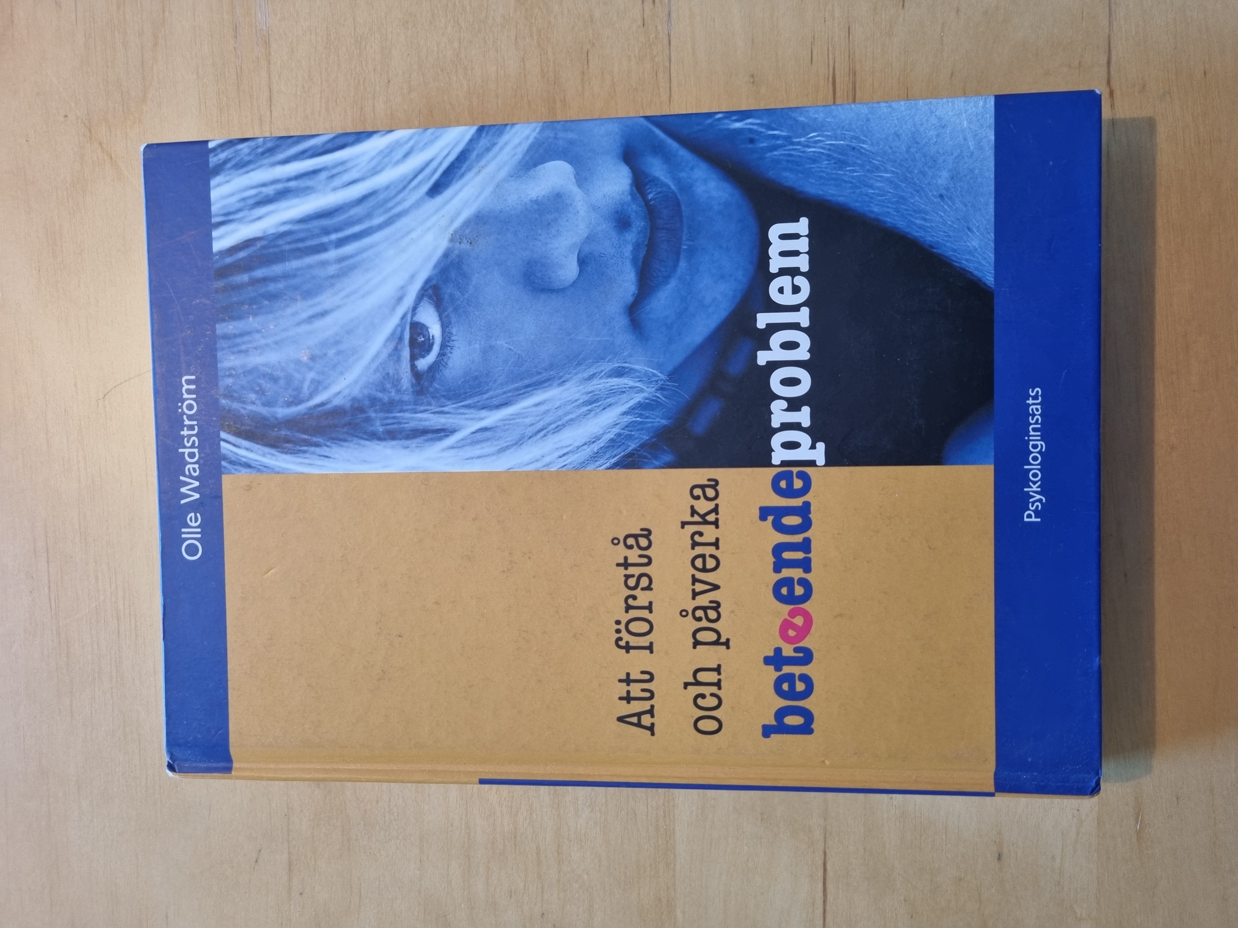 Att förstå och påverka beteendeproblem