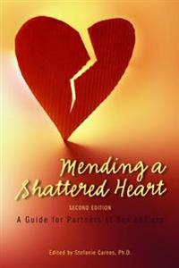 Mending a shattered heart