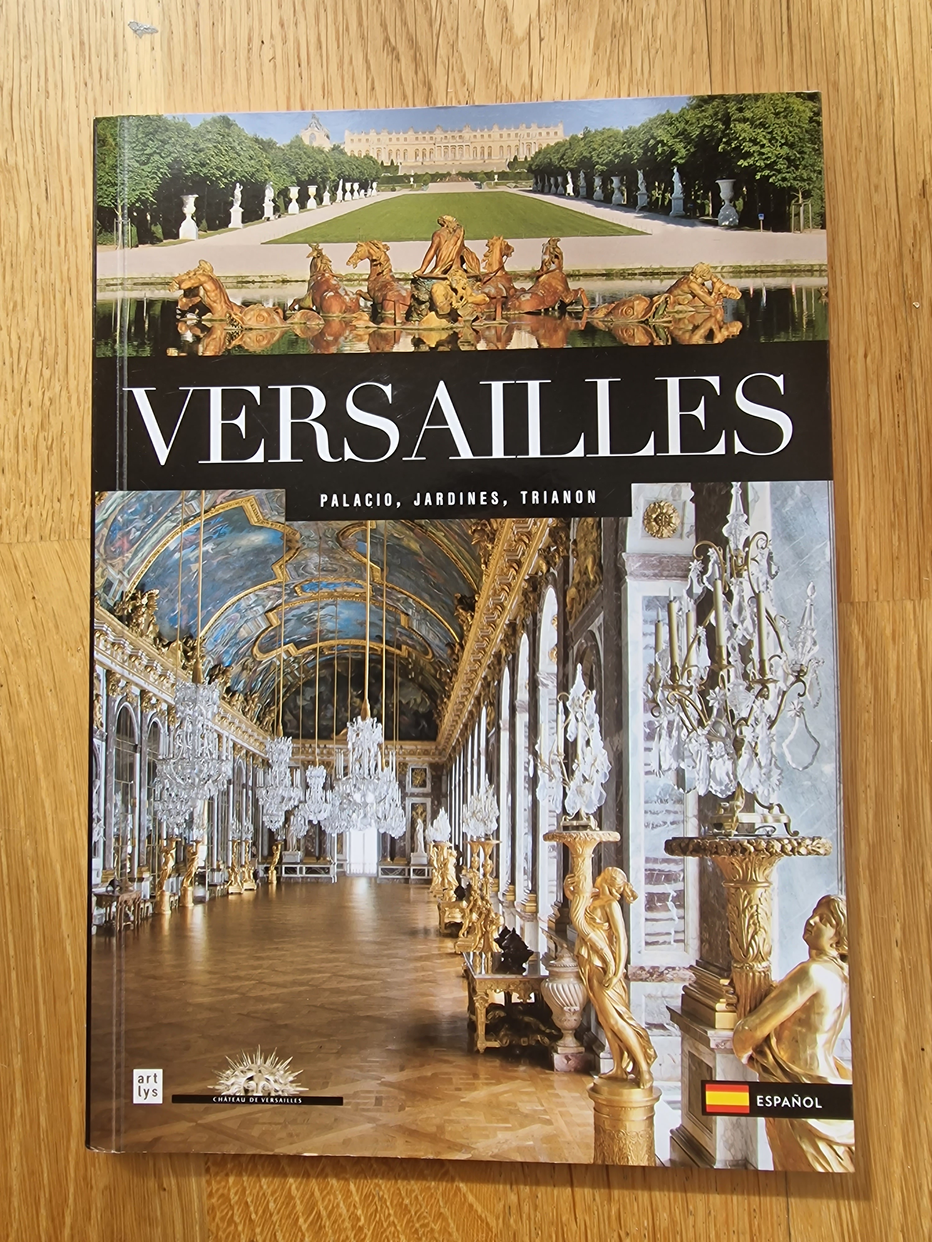 Versailles Palacio, Jardines, Trianon