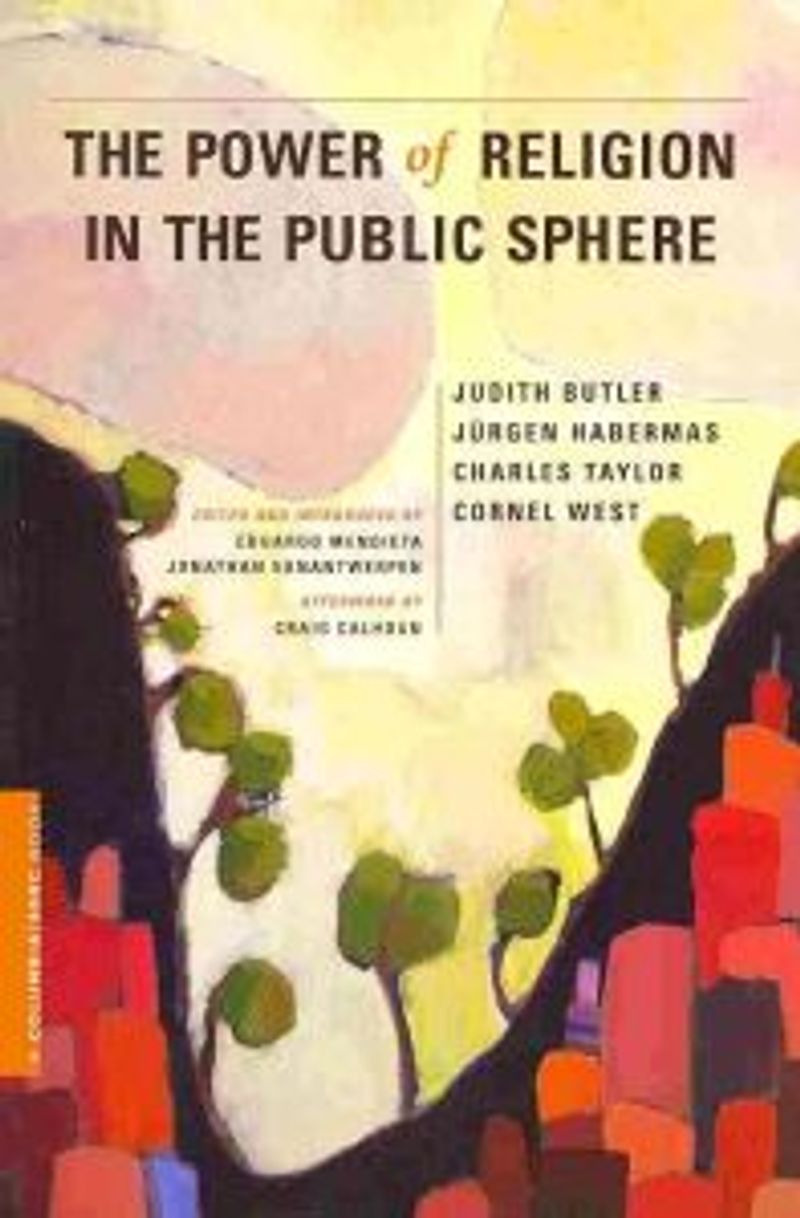 The Power of Religion in the Public Sphere