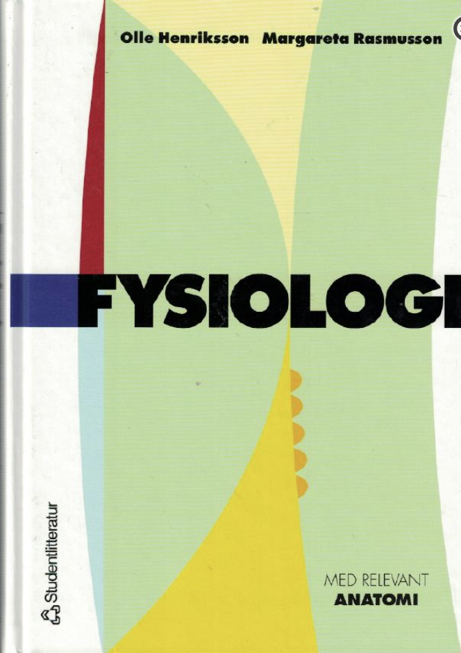 Fysiologi med relevant anatomi