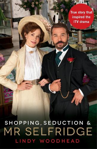 Shopping, Sediction & Mr Selfridge