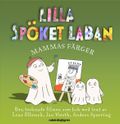 Lilla spöket Laban - Mammas färger - Filmbok 6