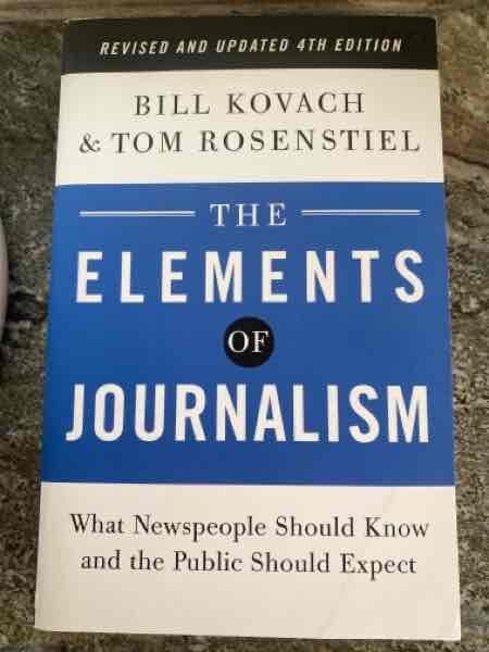 The Elements of Journalism