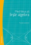 Med fokus på linjär algebra