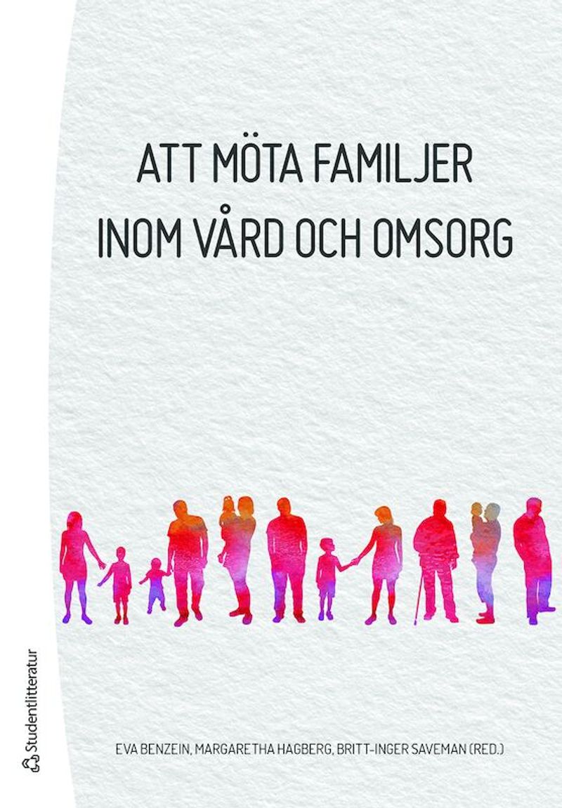 Att möta familjer inom vård och omsorg