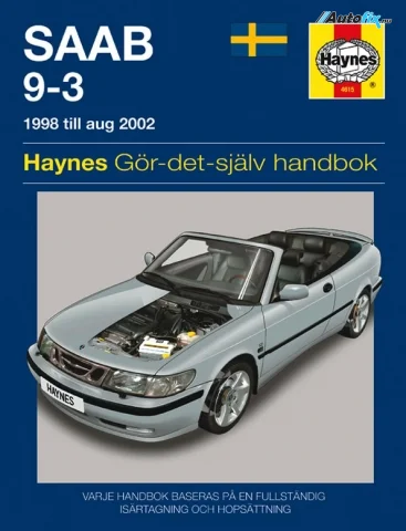 SAAB 9-3 (1998 till aug 2002) Haynes Gör-det-själv handbok