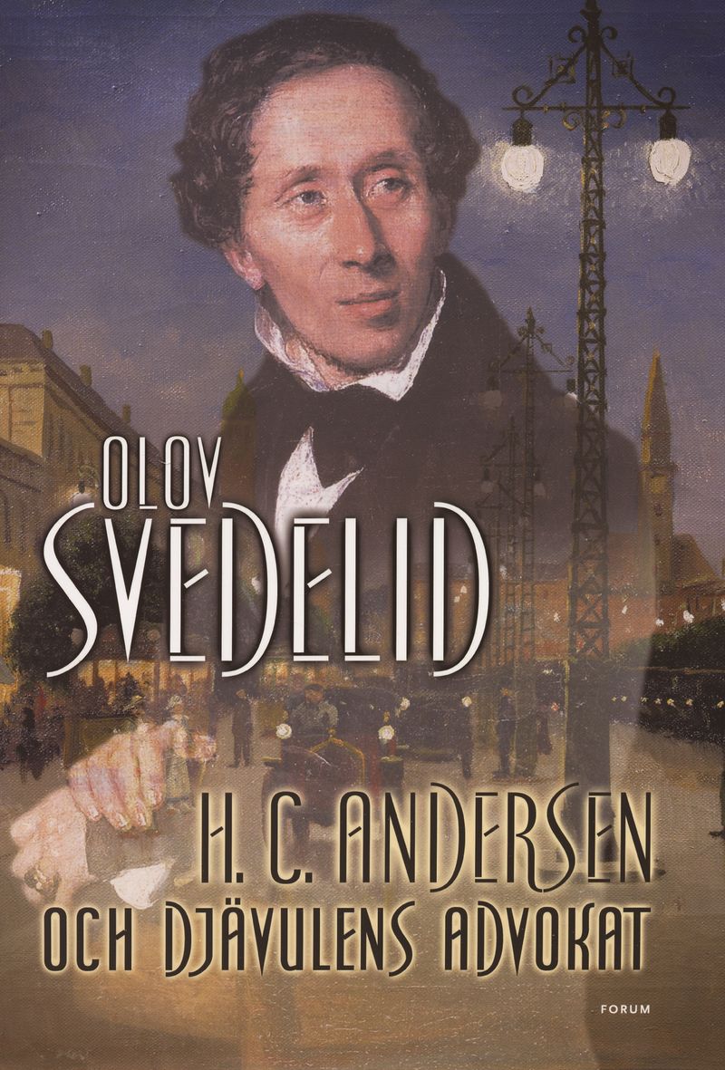 H. C. Andersen och Djävulens advokat : roman