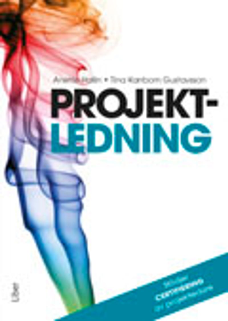 Projektledning : situationsanpassad projektledning