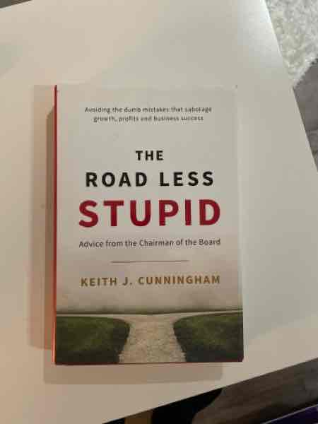 The Road Less Stupid