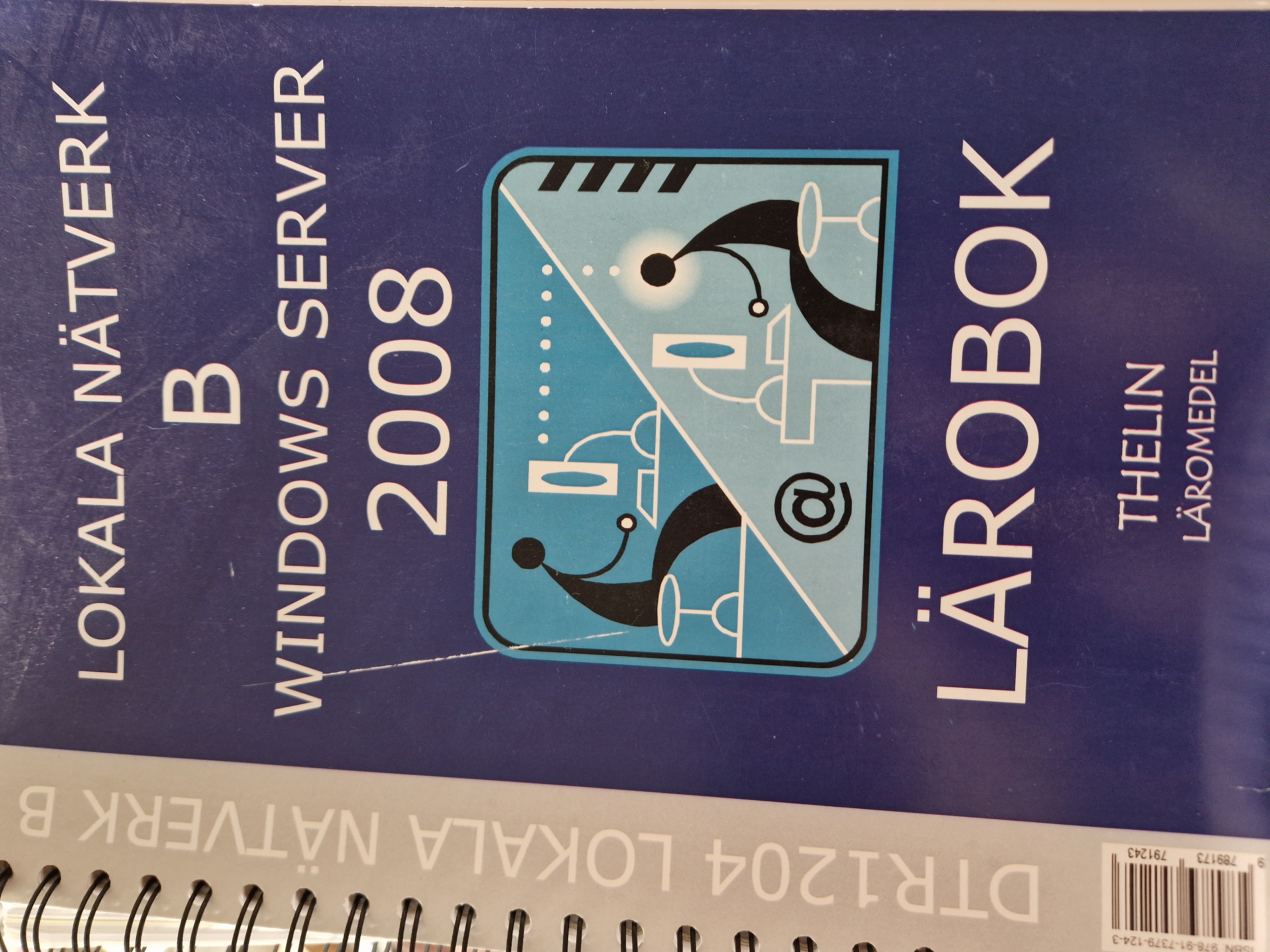 Lokala nätverk B Windows server 2008 lärobok