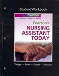 Student Workbook for Pearson's Nursing Assistant Today