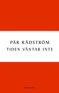 Tiden väntar inte