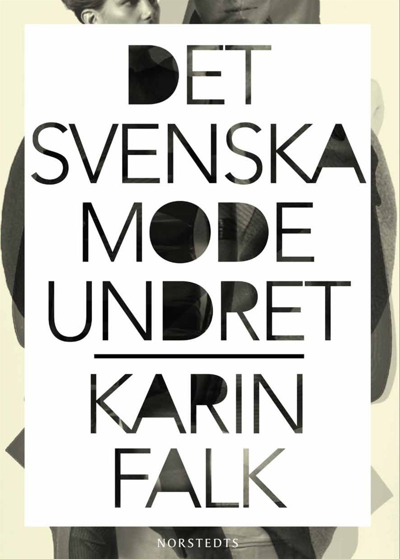 Det svenska modeundret