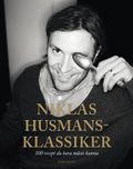 Niklas husmansklassiker - 100 recept du bara måste kunna