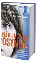 När jag var osynlig