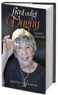 Livet enligt Dagny : i huvudet på en 104-åring