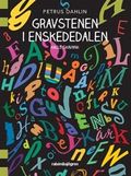 Gravstenen i Enskededalen